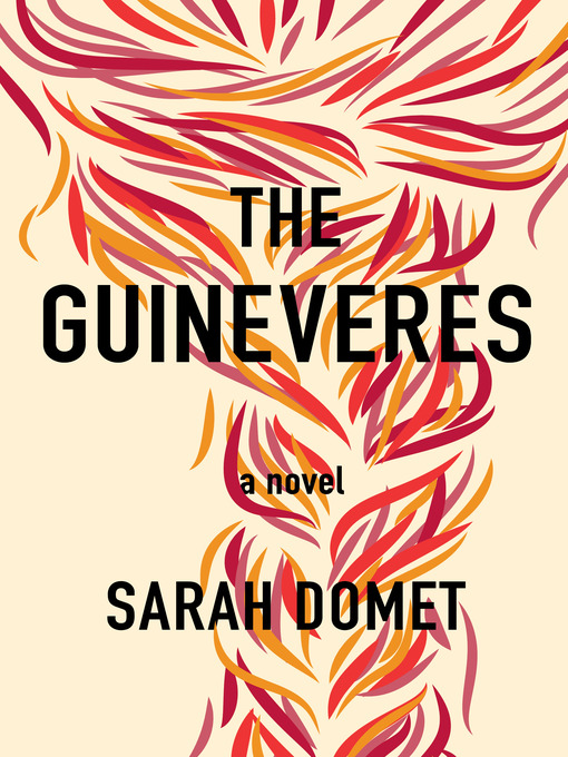 Title details for The Guineveres by Sarah Domet - Wait list